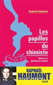 Les papilles du chimiste