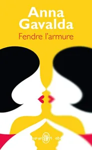 Fendre l'armure