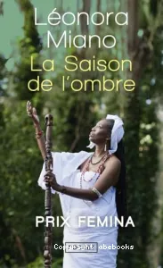 La Saison de l'ombre