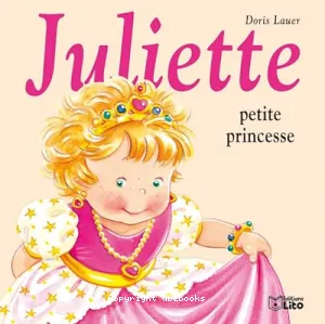 Juliette, petite princesse