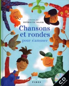 Chansons et rondes pour s'amuser