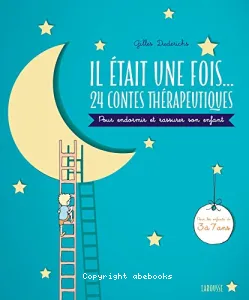 Il était une fois... 24 contes thérapeutiques