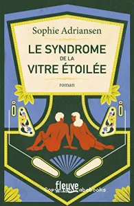 Le syndrome de la vitre étoilée