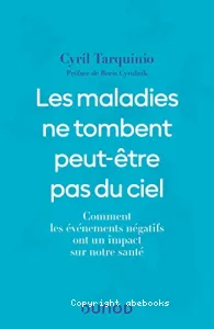 Les maladies ne tombent peut-être pas du ciel