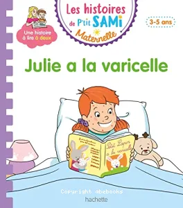 Julie a la varicelle