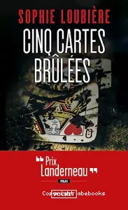 Cinq cartes brûlées