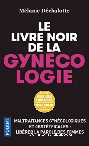 Le livre noir de la gynécologie