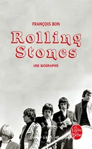 Rolling Stones, une biographie