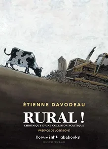 Rural ! - Chronique d'une collision politique
