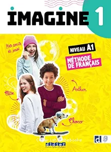 Imagine 1 - Méthode de français A1