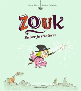 Super-justicière !