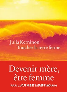 Toucher la terre ferme