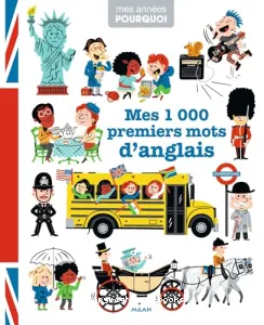 Mes 1000 premiers mots d'anglais