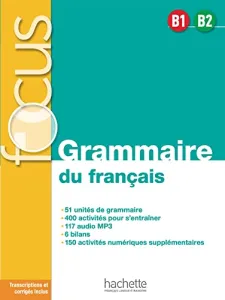 Grammaire du français B1-B2