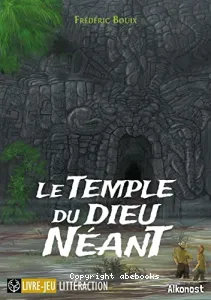 Le temple du dieu néant