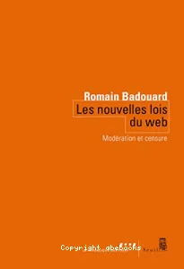 Les nouvelles lois du web