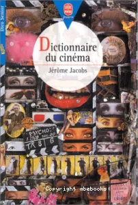 Dictionnaire du cinéma (éd. Hachette)