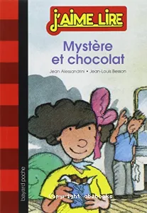 Mystère et chocolat