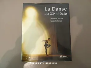 La Danse au XXème siècle