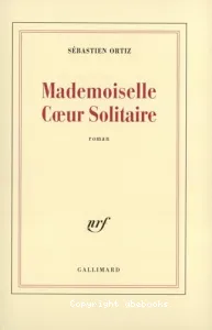 Mademoiselle Coeur Solitaire