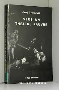 Vers un théâtre pauvre