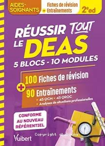 Réussir tout le DEAS 5 blocs - 10 modules