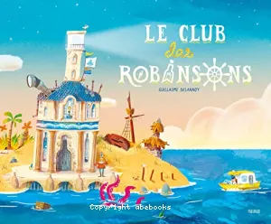 Le club des Robinsons