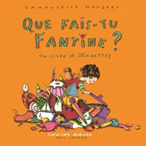 Que fais-tu Fantine ?