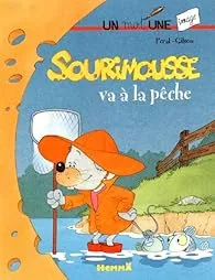 Sourimousse va à la pêche