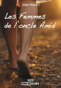 Les femmes de l'oncle Amid