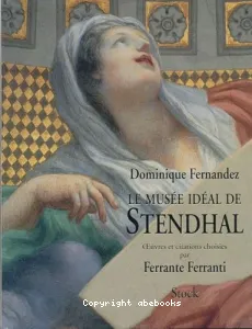 Le Musée idéal de Stendhal
