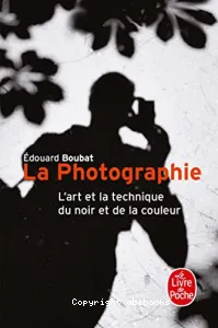 La Photographie (éd. LGF)