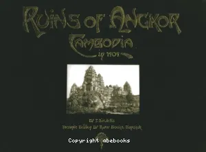 Ruins of Angkor, Cambodia in 1909