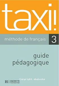 Taxi 3 : méthode de français