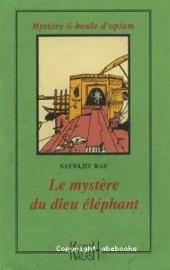 Le mystère du dieu éléphant