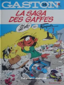 La Saga des gaffes