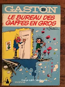 Gaston. R2. Le Bureau des gaffes en gros