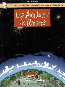 Les aventures de l'univers