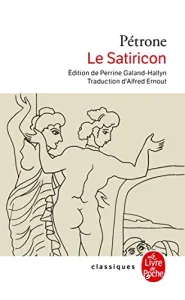 Le Satiricon/ Pétrone
