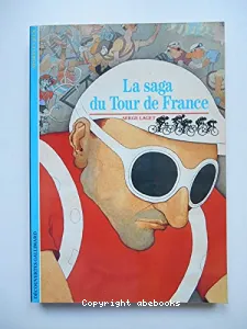 La Saga du Tour de France