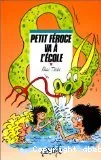 Petit Féroce va à l'école