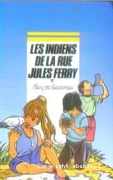 Les Indiens de la rue Jules Ferry