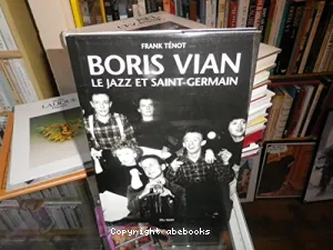 Boris Vian : le jazz et Saint-Germain