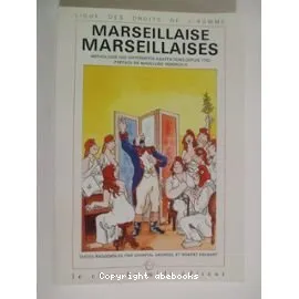Marseillaise, Marseillaises