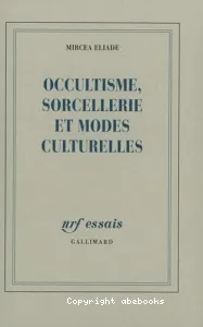 Occultisme, sorcellerie et modes culturelles