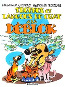 Truffes et langues de chat à la Déblok