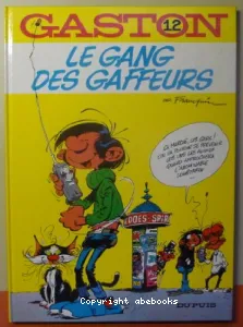 Le Gang des gaffeurs