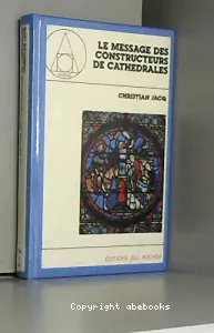 Le Message des constructeurs de cathédrales