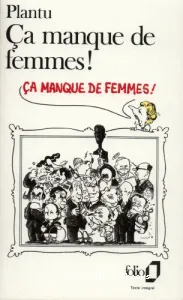 Ça manque de femmes !