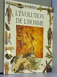 L'évolution de l'homme